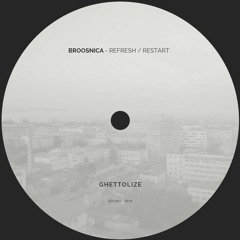 Broosnica - Refresh pt.2 (Restart)