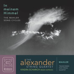 Mahler: Rückert-Lieder: Liebst du um Schönheit (If you love for beauty’s sake)