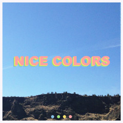 Khai Dreams + Atwood "Nice Colors"