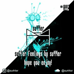 suffer with su44er/ DnB