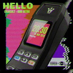 "HELLO" W/ KING RETRO