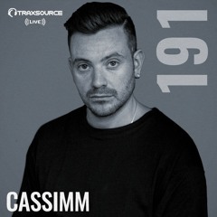 Traxsource LIVE! #191 with CASSIMM