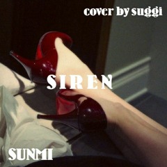 SUNMI - Siren (cover by suggi)