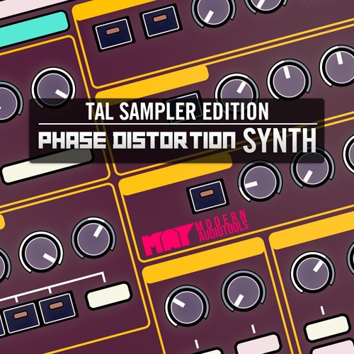 Stream Phase Distortion Synth Tal Sampler Pack by MODERN AUDIOTOOLS