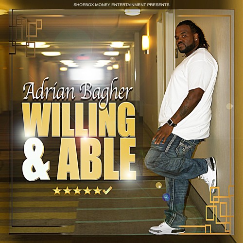 Adrian Bagher - Willing And Able