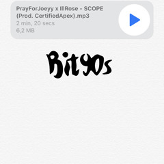 PrayForJoeyy X IllRose - SCOPE (Prod. CertifiedApex)