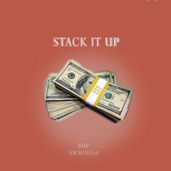 Stack It Up ft. Nickolias