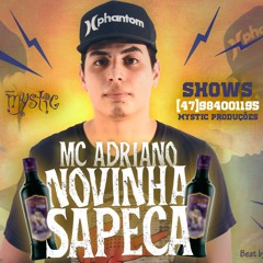 Mc Adriano - Novinha Sapeca - LF Produtora (Mystic Filmes)