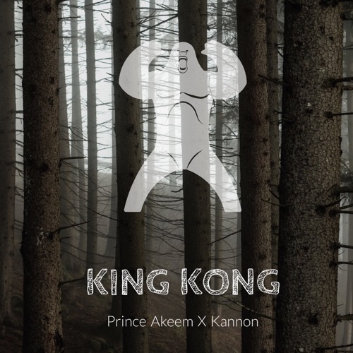 King Kong - Prince Akeem X Kannon