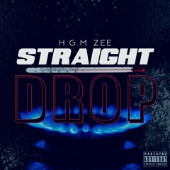 H.G.M ZEE Straight Drop