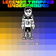 [Legends Trapped Underground] - Zak (Undyne)