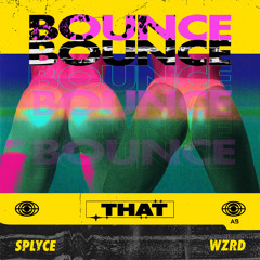 Bounce That