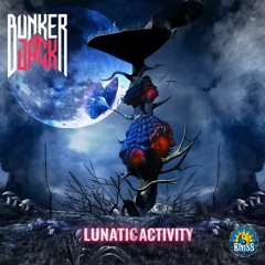 Bunkerjack - Lunatic Time
