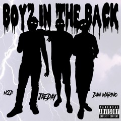 Boyz In The Back ft. Dan Marino