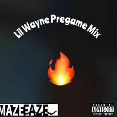 Lil Wayne Pregame mix
