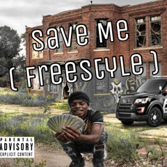 Save Me (Freestyle)