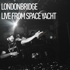 LondonBridge Live at Space Yacht 9.25.18