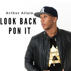 2018 - SLU - arthur - look back pon it (114 bpm)