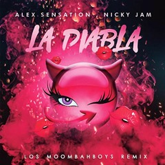 Alex Sensation Ft Nicky Jam - La Diabla (Los Moombahboys Remix) **CLICK BUY FOR FREE DOWNLOAD**