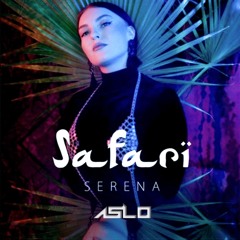 Sarena - Safari (FL Mallu Remix)