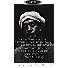 Survivor's Guilt (Prod.Mufasa)
