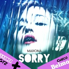 M - Sorry ( Alecsander Gtz & Checo Belmonte Remix )