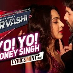 Urvashi - Yo Yo HoneY SingH