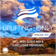 Uplifting Only 294 [No Talking] (Sept 27, 2018) (incl. W!SS Guestmix)