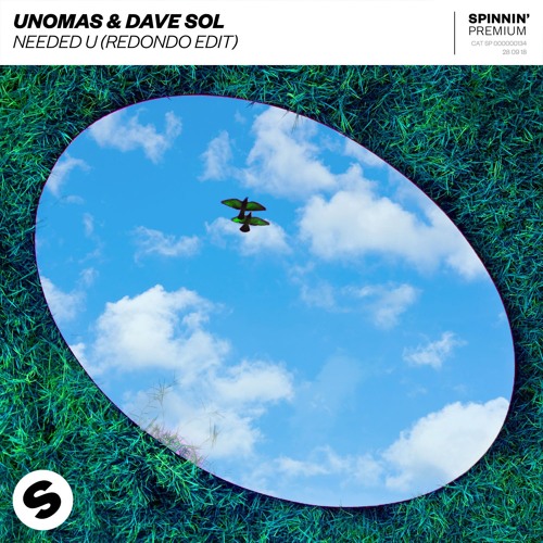 Unomas & Dave Sol - Needed U (Redondo Edit) [OUT NOW]