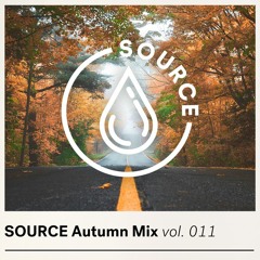 Source Autumn Mix Vol. 011 - House