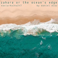 Zahara (Or The Ocean's Edge) naviarhaiku247