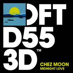 Chez Moon 'Midnight Love' (Larse's Full Moon Remix)