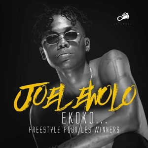 Joel Ewolo - Ekoko Freestyle