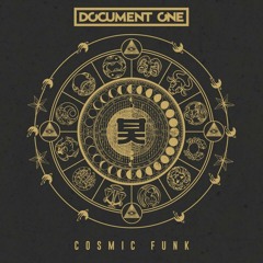 Document One - Cosmic Funk