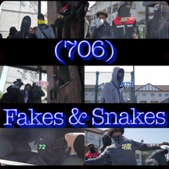 (706) - Fakes & Snakes
