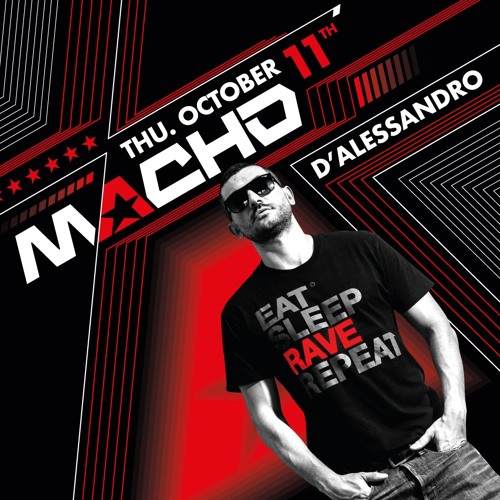 MACHO Party MADRID  October 2018 - Special PROMO Mix By D'ALESSANDRO