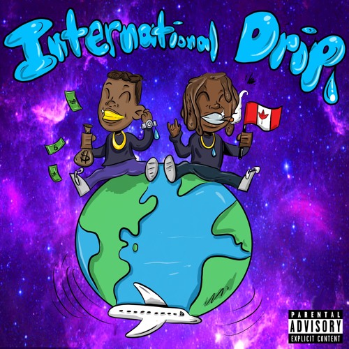 International Drip Feat. Yung Tory