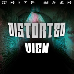Distorted View