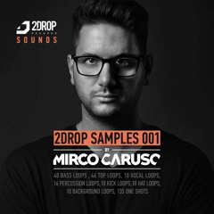 2DROP SAMPLES 001 by MIRCO CARUSO
