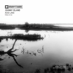 Johnny Island - Acid Lake [PRRUKLTDJI2 | A2 | Premiere]
