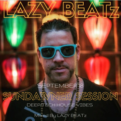 SUNDAWNER SESSION SEPTEMBER 2018 By LAZY BEATz