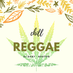 Chill Reggae - Dany & Boston