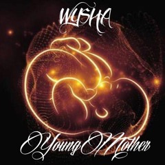 Young Mother (Prod RDY)