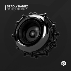 Deadly Habitz - You Got Me (DWN008)