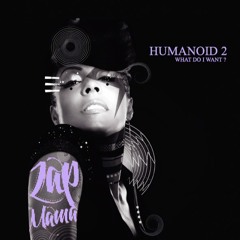 4/ HUMANOID II