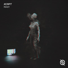XCRPT - Ready
