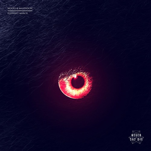Wooli x Mastadon ft Travis Richter - Elephant March