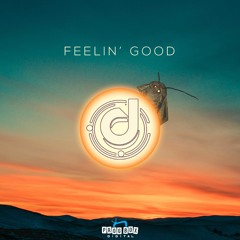 Feelin' Good (Preview)