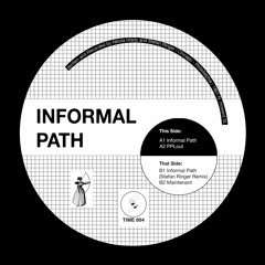 Cromie - Informal Path (TIME004)