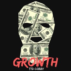 GROWTH Produced By. JOVYBEATZ